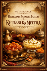 We introduced our signature dessert, Hyderabadi Khubani ka Meetha, healthy and traditional dessert.