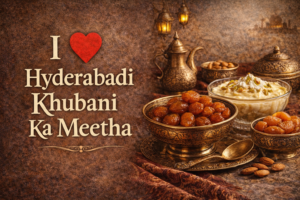 i ove hyderabadi khubani ka meetha more than any dessert in my life.